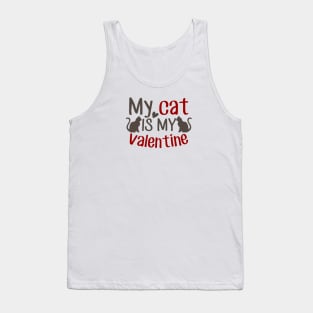 My Cat is My Valentine Love Design Tank Top